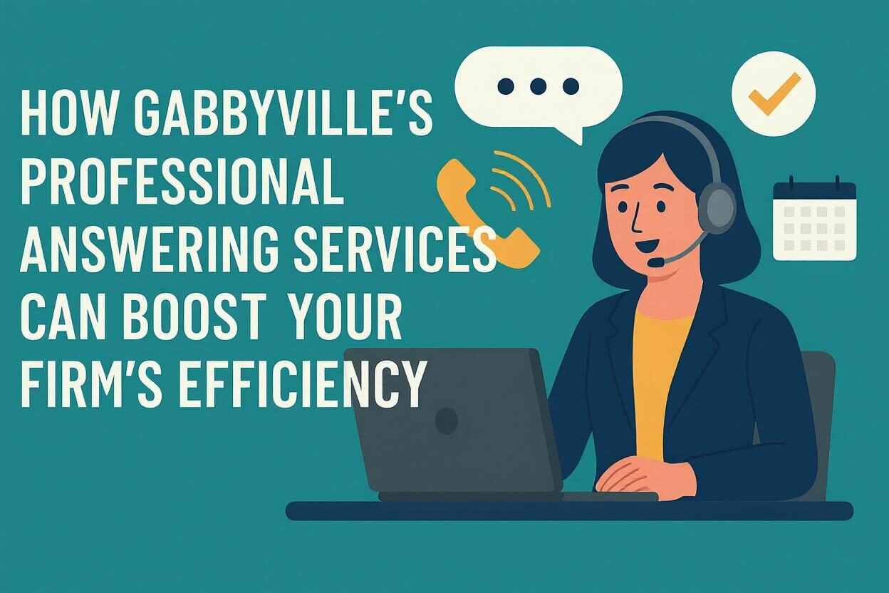 How Gabbyville’s Professional Answering Services Can Boost Your Firm’s Efficiency